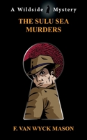 Sulu Sea Murders 1479448540 Book Cover