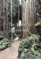 The Mole Vol VI Existence: Existence B0CCC4C3PF Book Cover