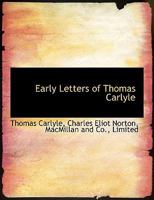 Early Letters, 1814-1826 1430450975 Book Cover