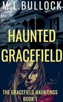 Haunted Gracefield (The Gracefield Hauntings) B0FDDTWK92 Book Cover