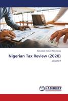 Nigerian Tax Review (2020): Volume I 620319722X Book Cover