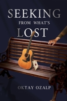 Seeking From What's Lost 1836717857 Book Cover