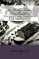 Dr. Pinky Lecter's Liver Cookbook: Recipes from Woollard End Gentlefolk 1537486799 Book Cover