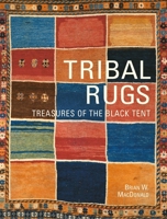 Tribal Rugs: Treasures of the Black Tent (Design S.) 1851495312 Book Cover