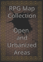 RPG Map Collection Open and Urbanized Areas: Collection of Maps for Role-Playing Games. For gamers and game masters B08WZH8JV3 Book Cover