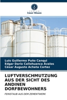 Luftverschmutzung Aus Der Sicht Des Andinen Dorfbewohners 620361517X Book Cover