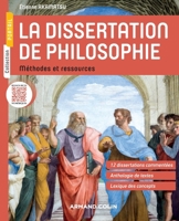 La dissertation de philosophie - Méthodes et ressources: Méthodes et ressources 2200613636 Book Cover