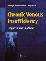 Chronic Venous Insufficiency 1447111494 Book Cover