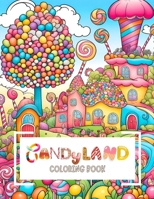 Candyland: Coloring Book B0CPDZG97B Book Cover