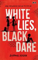White Lies, Black Dare 0349124531 Book Cover