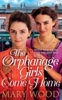 Orphanage Girls Come Home 1529089719 Book Cover