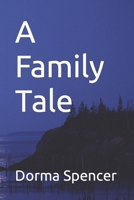 A Family Tale (Fairy Tales For Mature Women) B0CSP57N9Z Book Cover