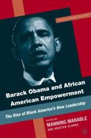 Barack Obama and African American Empowerment: The Rise of Black America's New Leadership 0230620523 Book Cover