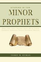 Studies in the Minor Prophets 163073022X Book Cover