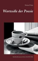 Wartesäle der Poesie: Schriftstellerinnen im Pariser Exil 1933-1941 3743195070 Book Cover