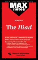 The Iliad (MAXNotes Literature Guides) (MAXnotes) 0878919937 Book Cover