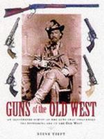 Guns of the Old West B084JLRQCJ Book Cover