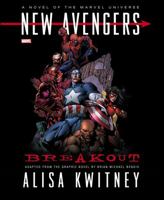 New Avengers: Breakout 0785165177 Book Cover