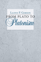 From Plato to Platonism 150171063X Book Cover