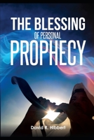The Blessing Of Personal Prophecy 1988738024 Book Cover
