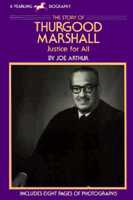 STORY OF THURGOOD MARSHALL, THE (Yearling Biography) 0440410002 Book Cover