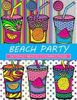 Beach Party Coloring Book: 24 Page Coloring Book 1533327564 Book Cover