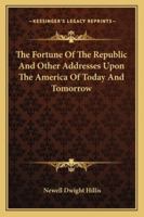 The Fortune of the Republic 1010036041 Book Cover