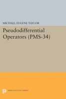 Pseudodifferential Operators (Pms-34) 0691615039 Book Cover