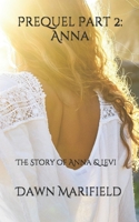 Prequel Part 2: Anna: The Story of Anna & Levi B08KQ1LLG3 Book Cover