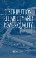 Distribution Reliability and Power Quality 0849395755 Book Cover