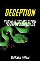 DECEPTION: DETECTION & DEFUSION B0DYQD5RGQ Book Cover