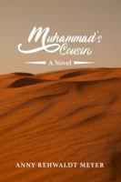 Muhammad's Cousin: A Novel B0GX6SXD3F Book Cover