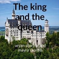 The king and the queen 1638862834 Book Cover