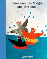 Here Come the Midges Run-Run-Run B0CX1FFX7Z Book Cover