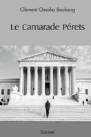 Le Camarade Pérets (French Edition) 2414492538 Book Cover