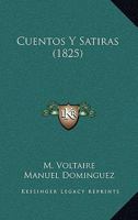 Cuentos Y Satiras (1825) 1273859049 Book Cover