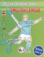 Soccer coloring book (English league): Coloring & Cutting book for kids B08PJQ3GM5 Book Cover