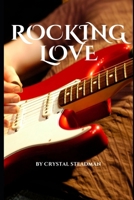 Rocking Love B0F8P3P3PK Book Cover