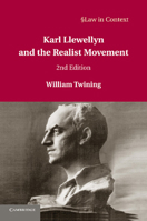 Karl Llewellyn and the Realist Movement 110764478X Book Cover