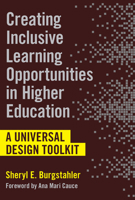 Creating Inclusive Learning Opportunities in Higher Education: A Universal Design Toolkit 1682535401 Book Cover