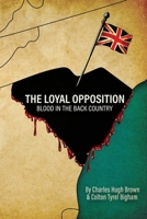 The Loyal Opposition B0DS7BHF5L Book Cover