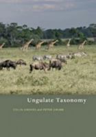 Ungulate Taxonomy 1421400936 Book Cover