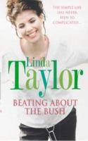Beating about the Bush 0099406152 Book Cover