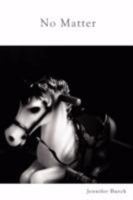 No Matter 0615202233 Book Cover