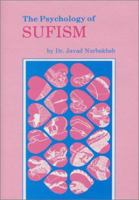 The Psychology of Sufism (Del Wa Nafs) 0933546491 Book Cover