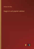 Saggio di canti popolari sabinesi (Italian Edition) 3385083729 Book Cover