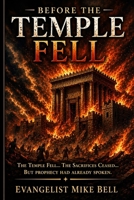 Before the Temple Fell B0GXPKF5R7 Book Cover