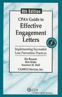 CPA's Guide to Effective Engagement Letters, 8th Edition 0808020927 Book Cover