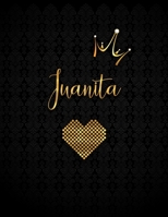 Juanita: Black Personalized Lined Journal with Inspirational Quotes 170240160X Book Cover