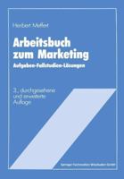 Arbeitsbuch Zum Marketing 3409690832 Book Cover